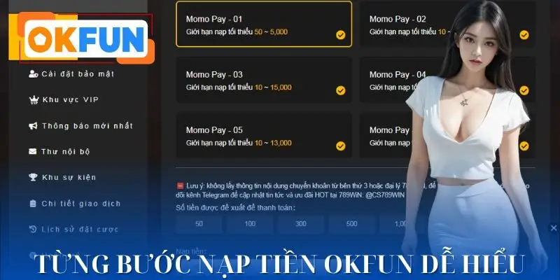 Bỏ túi cách nạp tiền OKFUN đơn giản nhất
