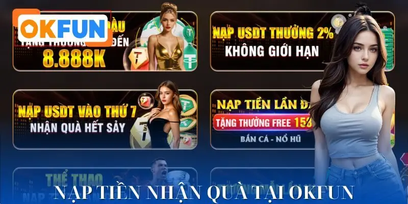 Những ưu đãi lần đầu khi nạp tiền thành công